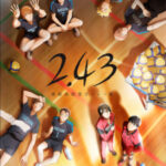 2.43: Seiin Koukou Danshi Volley-bu ตอนที่ 12 ซับไทย 2.43: Seiin Koukou Danshi Volley-bu ตอนที่ 12 ซับไทย