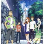 Ano Hana! ดอกไม้ มิตรภาพ และ ความทรงจำ The Movie