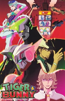 Tiger & Bunny ไทเกอร์ แอนด์ บันนี่ ตอนที่ 1-25 จบแล้ว