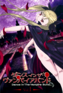 Dance in The Vampire Bund ผู้พิทักษ์พันธุ์อสูร