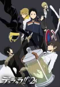 Durarara!! X2 Ketsu สงครามแดนสนธยา ภาค4 Durarara!! X2 Ketsu สงครามแดนสนธยา ภาค4