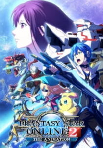 Phantasy Star Online 2 The Animation Phantasy Star Online 2 The Animation