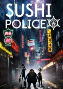 Sushi Police โครตตำรวจพันธุ์ซูชิ Sushi Police โครตตำรวจพันธุ์ซูชิ