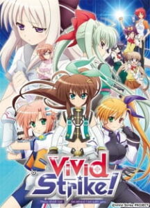 ViVid Strike! ViVid Strike!