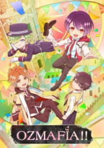 Ozmafia!! Ozmafia!!