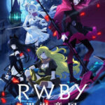 RWBY: Hyousetsu Teikoku จักรวรรดิเหมันต์ ตอนที่ 12 ซับไทย