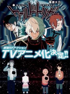 World Trigger เวิลด์ ทริกเกอร์ ภาค1